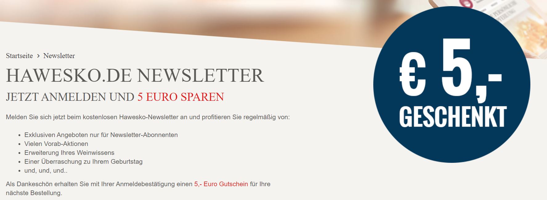 Newsletter anmelden und Hawesko 5€ Gutschein sichern!